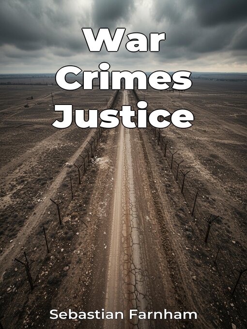 Title details for War Crimes Justice by Sebastian Farnham - Available